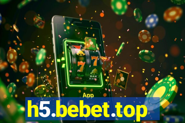 h5.bebet.top