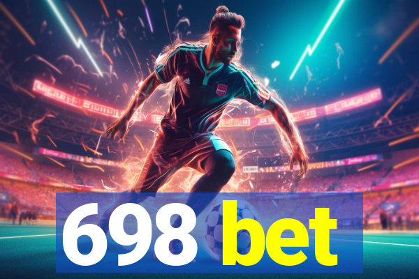 698 bet