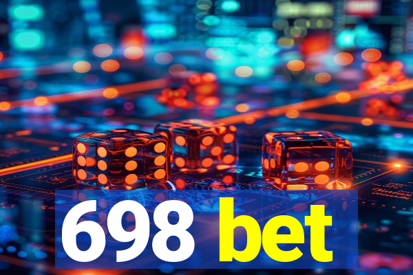 698 bet