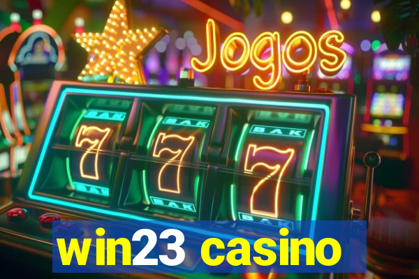 win23 casino