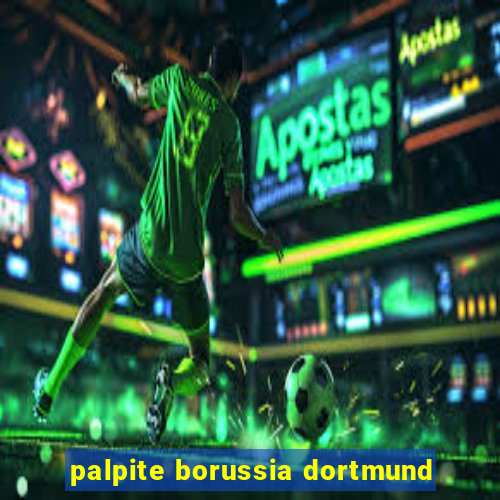 palpite borussia dortmund