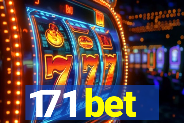 171 bet