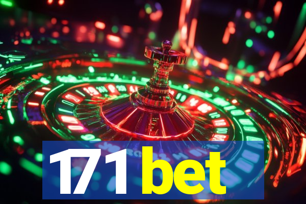 171 bet