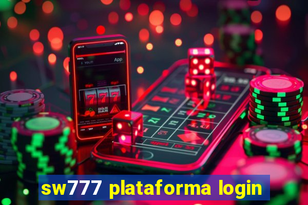 sw777 plataforma login