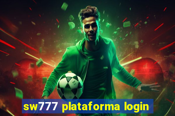 sw777 plataforma login