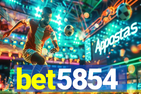 bet5854