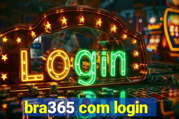 bra365 com login