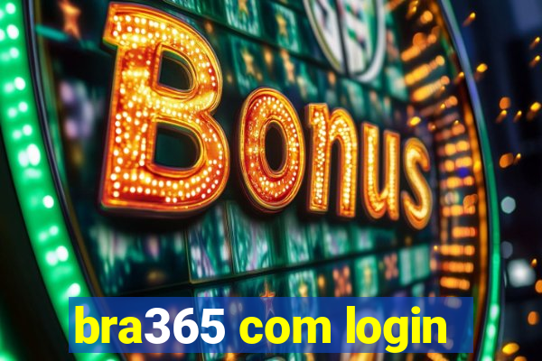 bra365 com login