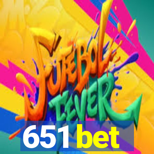 651 bet