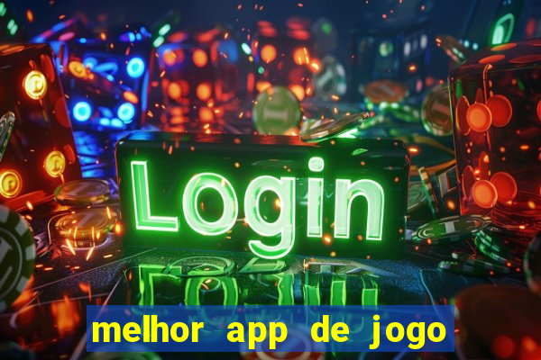 melhor app de jogo para ganhar dinheiro