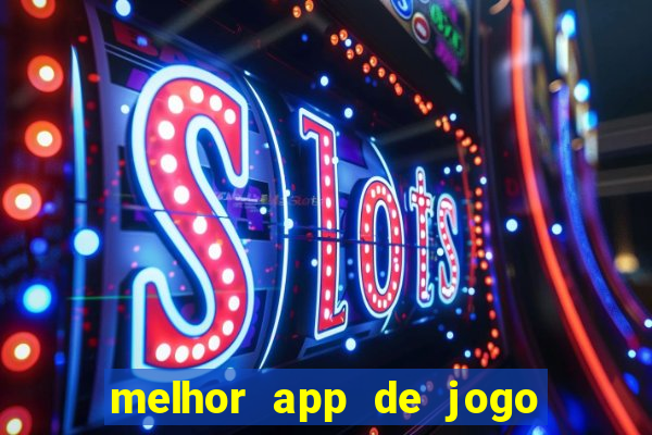 melhor app de jogo para ganhar dinheiro