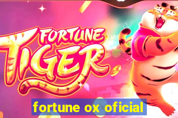 fortune ox oficial