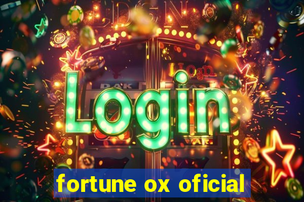 fortune ox oficial