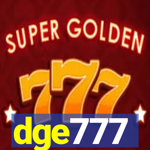 dge777