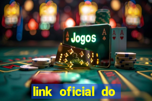 link oficial do jogo do tigre