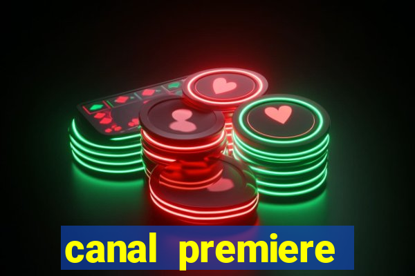 canal premiere futebol ao vivo gratis