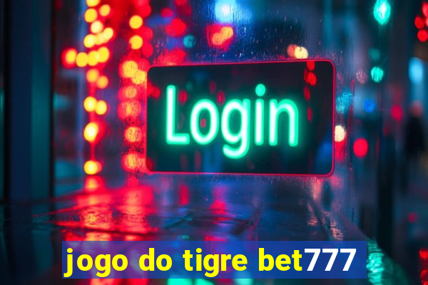 jogo do tigre bet777