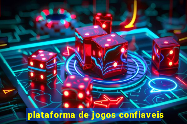 plataforma de jogos confiaveis