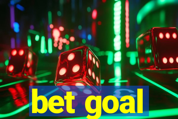 bet goal