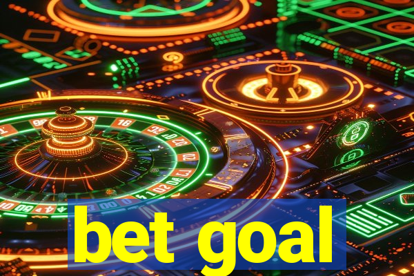 bet goal