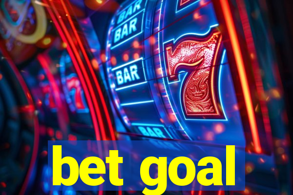 bet goal