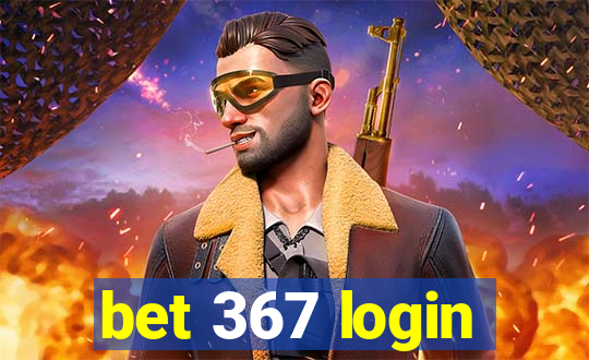 bet 367 login