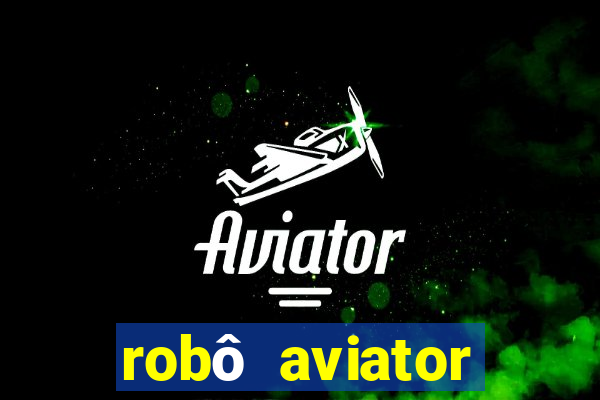 robô aviator grátis whatsapp