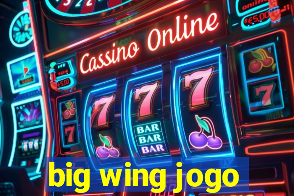 big wing jogo