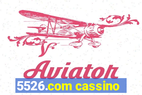 5526.com cassino