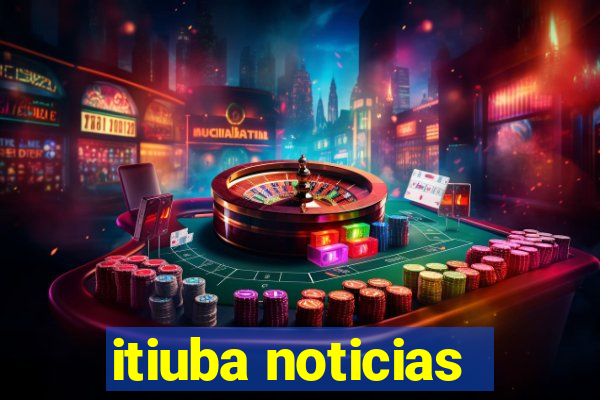 itiuba noticias