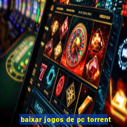 baixar jogos de pc torrent