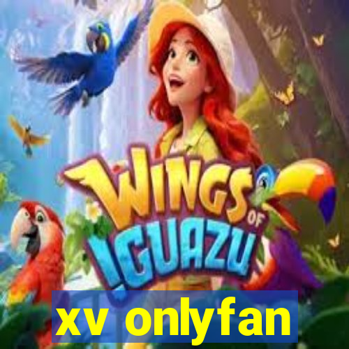 xv onlyfan