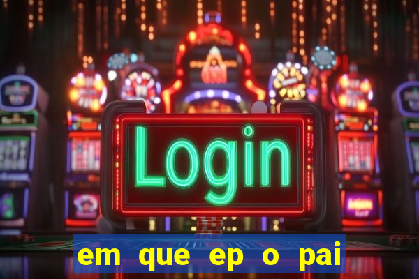 em que ep o pai do cirilo ganha na loteria na netflix