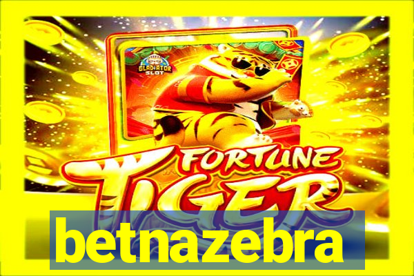 betnazebra