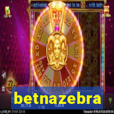 betnazebra