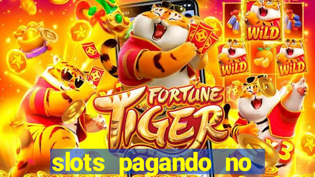 slots pagando no cadastro saque free 2024