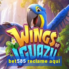 bet585 reclame aqui