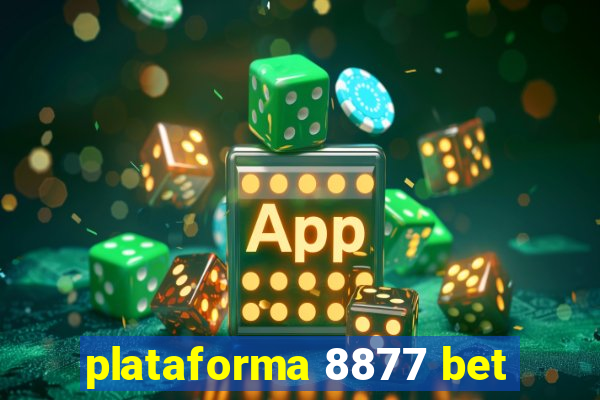 plataforma 8877 bet