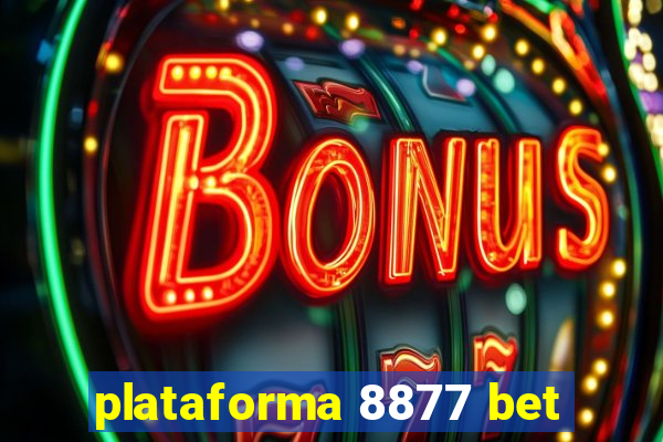 plataforma 8877 bet