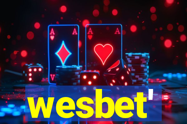 wesbet'