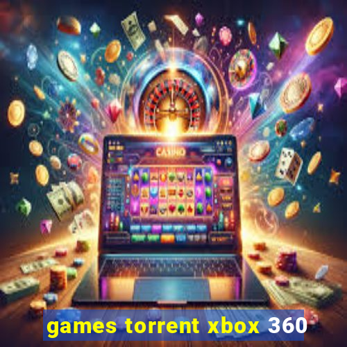 games torrent xbox 360