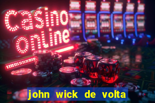 john wick de volta ao jogo download