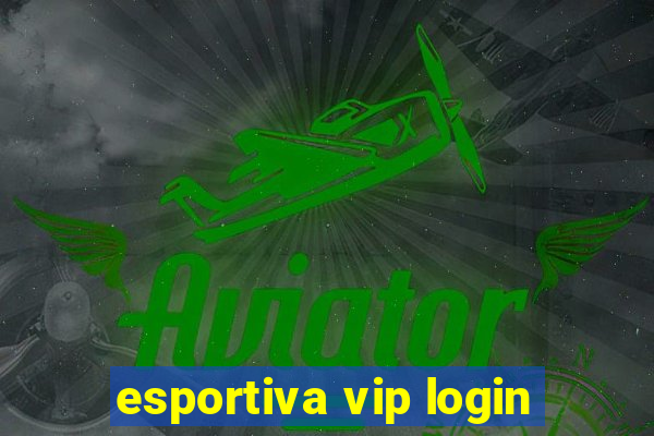 esportiva vip login