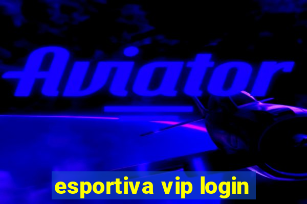 esportiva vip login