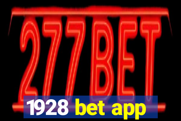 1928 bet app