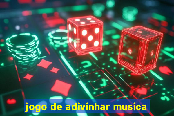 jogo de adivinhar musica