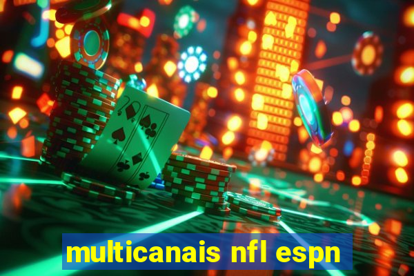 multicanais nfl espn