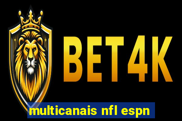 multicanais nfl espn