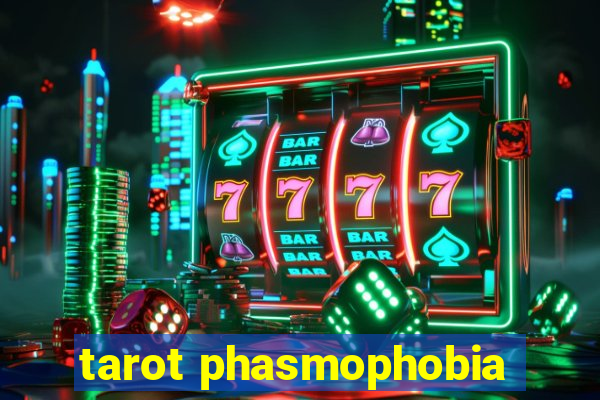 tarot phasmophobia