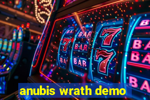 anubis wrath demo